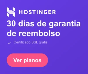 Hostinger — 30 dias de garantia de reembolso